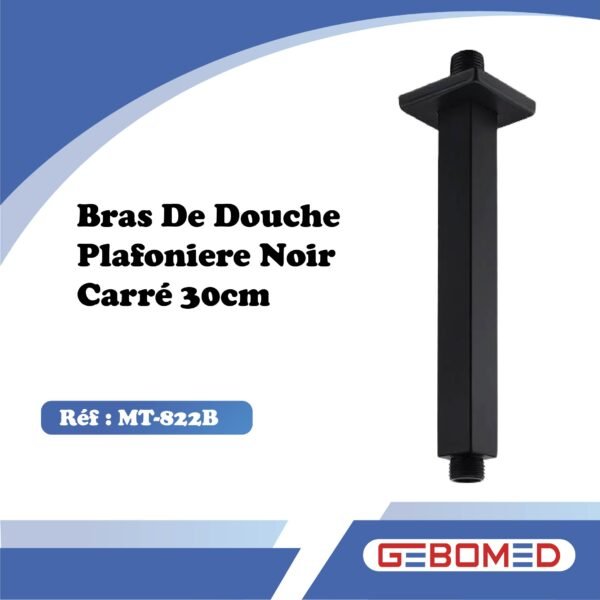 Bras De Douche Noir Carre Plafonier 30 Cm Mt-822b Gebomed