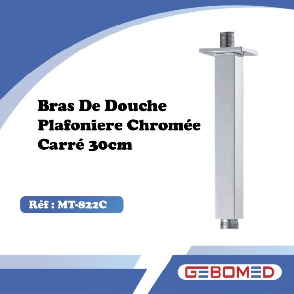 Bras De Douche Chrome Carre Plafonier 30 Cm Mt-822c Gebomed